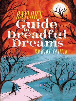 cover image of Baylor's Guide to Dreadful Dreams